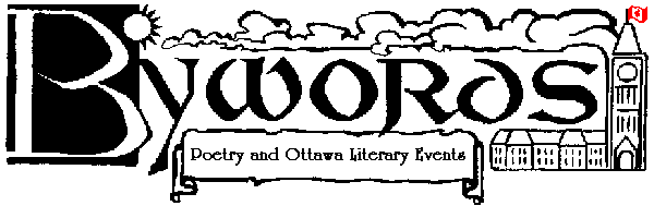 Bywords, Poetry and Ottawa Literary Events